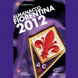 Fiorentina Almanac 2012