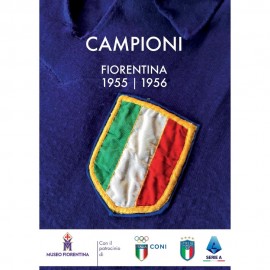 CAMPIONI - Fiorentina 1955-56
