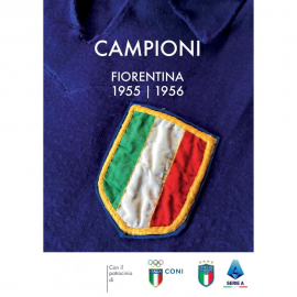 CAMPIONI - Fiorentina 1955-56